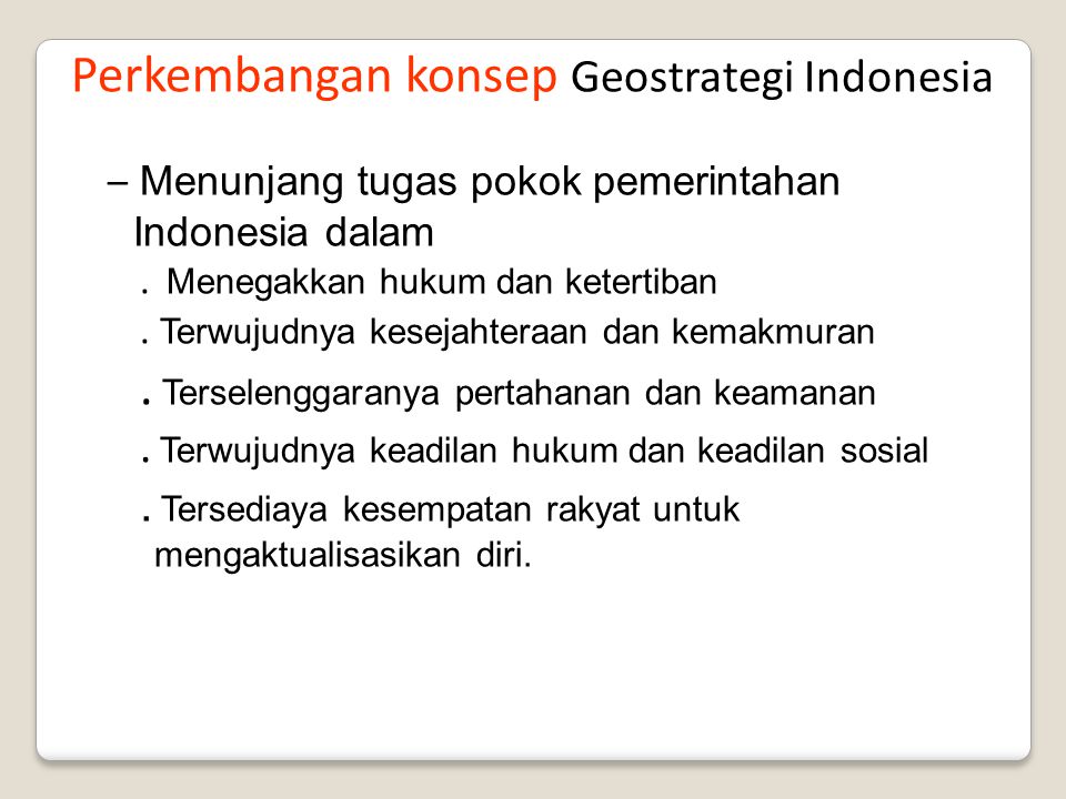 Perkembangan konsep Geostrategi Indonesia