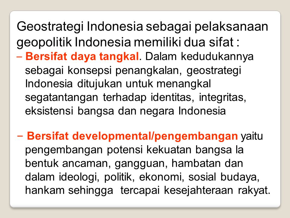 Geostrategi Indonesia sebagai pelaksanaan