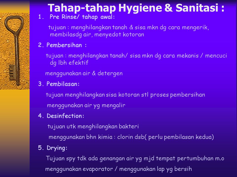 Tahap-tahap Hygiene & Sanitasi :
