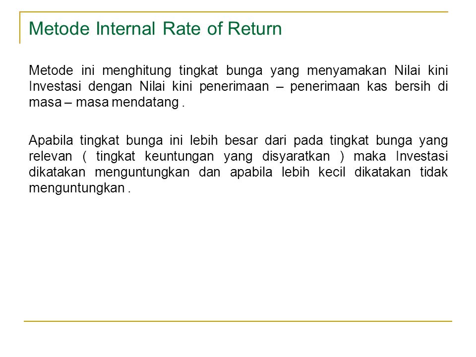 Metode Internal Rate of Return