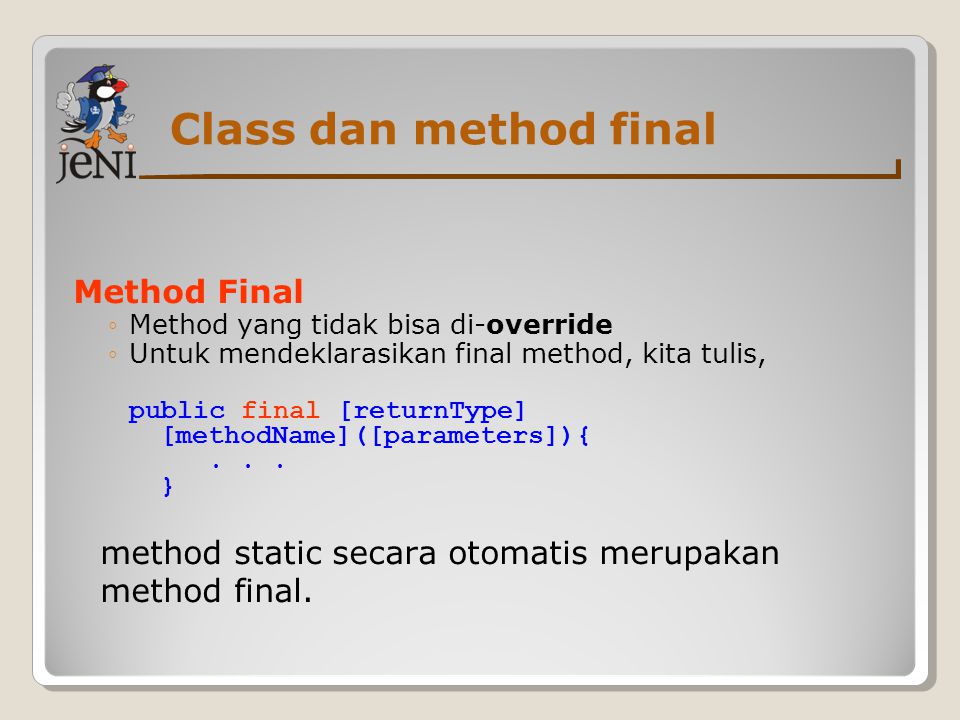 Class dan method final Method Final