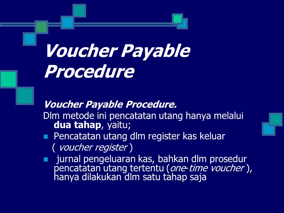 Voucher Payable Procedure