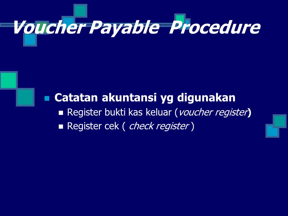 Voucher Payable Procedure