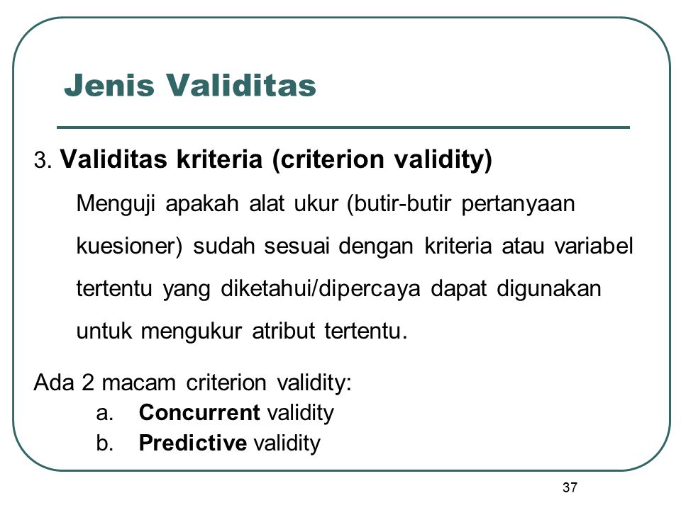 Period-of-Validity-Days. Ühat is Criterion Validity.
