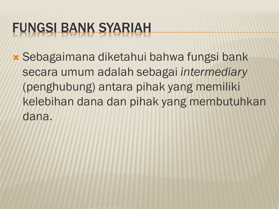 FUNGSI BANK SYARIAH