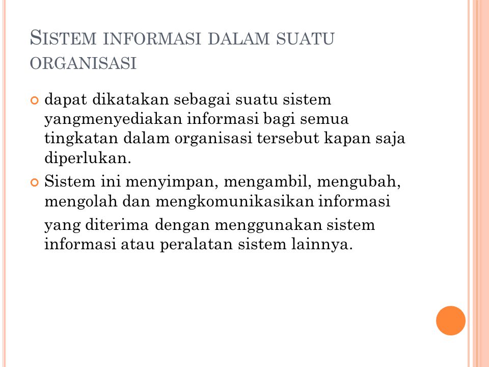 Sistem informasi dalam suatu organisasi