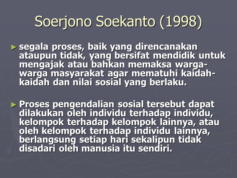 Soerjono Soekanto (1998)