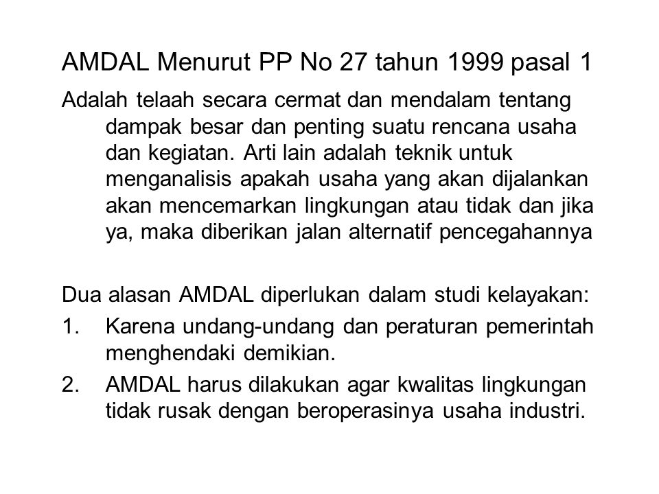 AMDAL Menurut PP No 27 tahun 1999 pasal 1