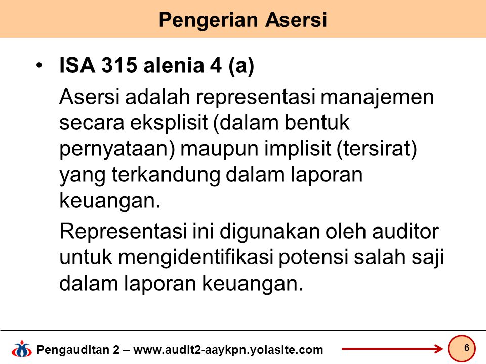 Pengerian Asersi ISA 315 alenia 4 (a)
