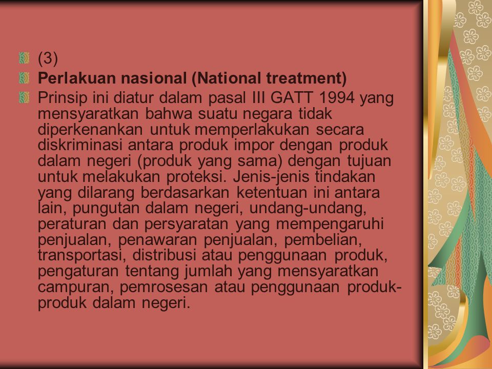 (3) Perlakuan nasional (National treatment)