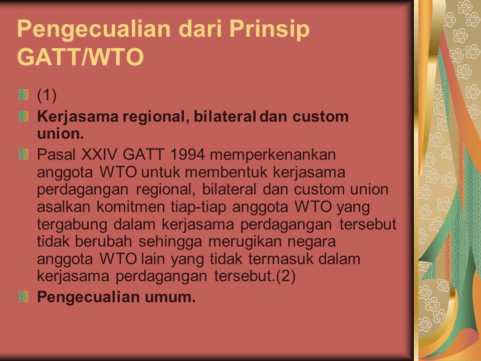 Pengecualian dari Prinsip GATT/WTO