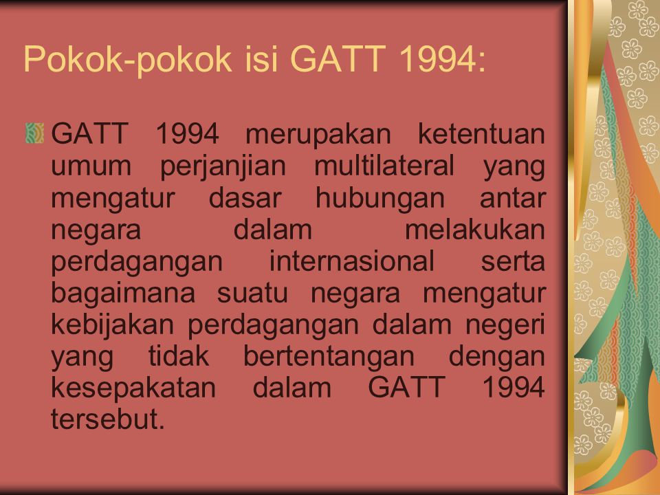 Pokok-pokok isi GATT 1994: