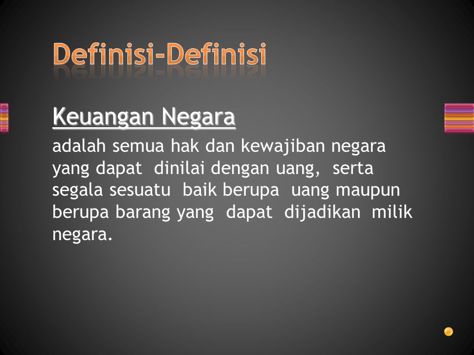 Definisi-Definisi Keuangan Negara