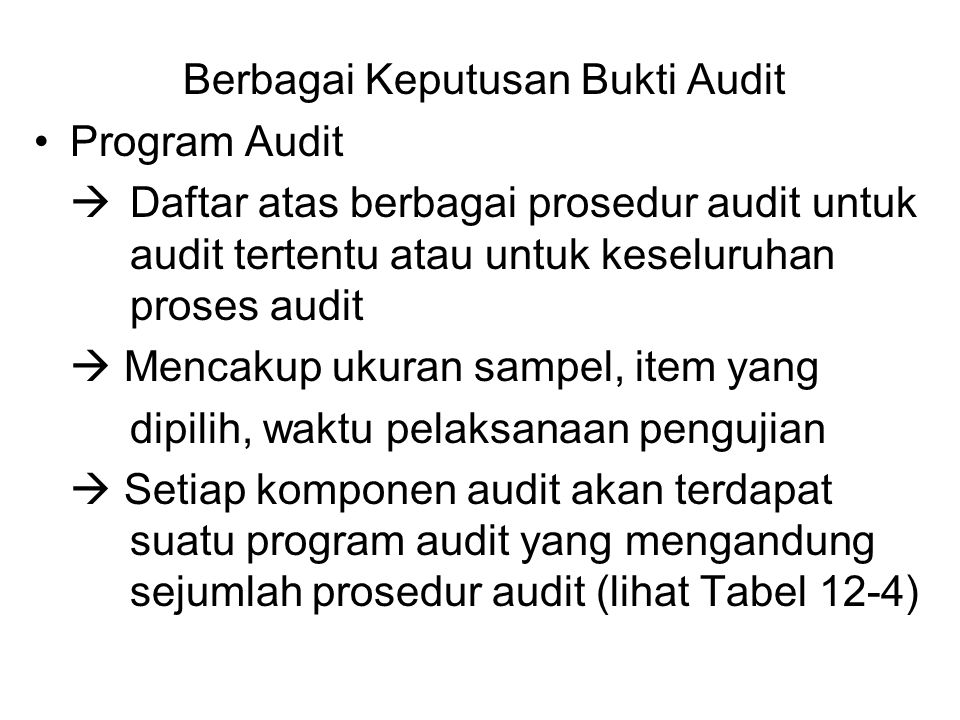 Berbagai Keputusan Bukti Audit