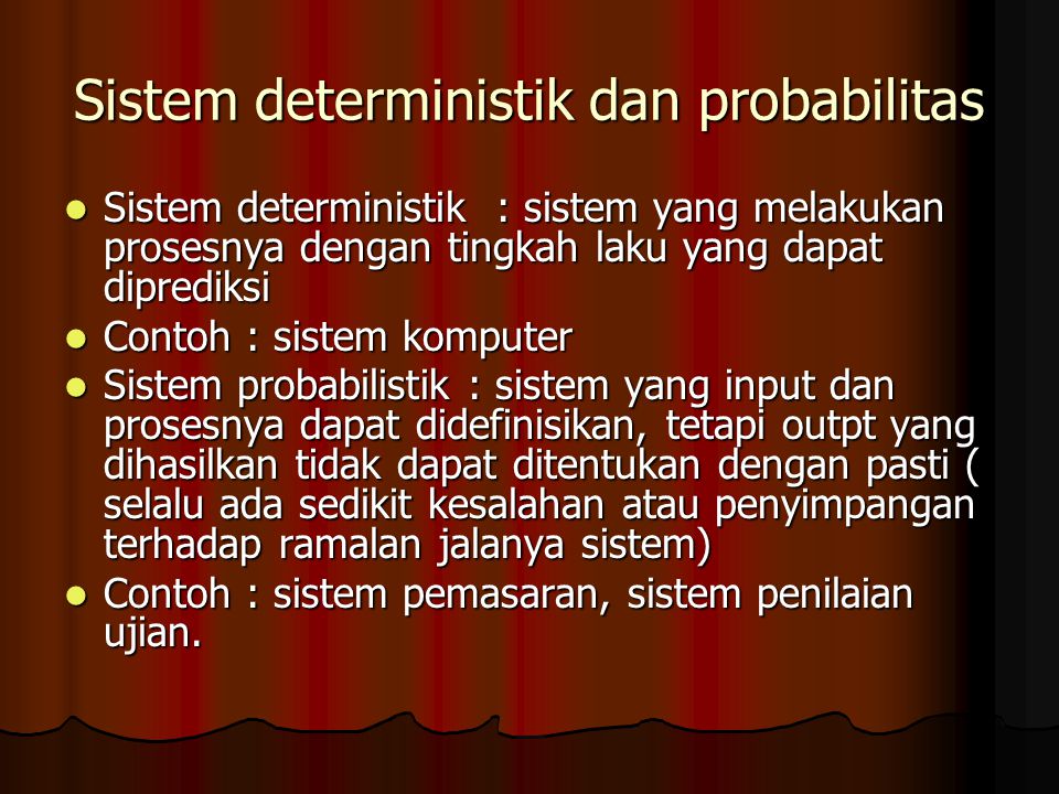 Sistem deterministik dan probabilitas