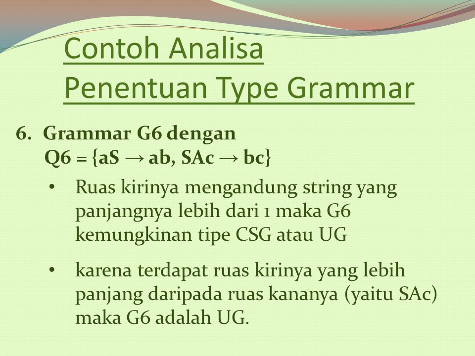 Contoh Analisa Penentuan Type Grammar