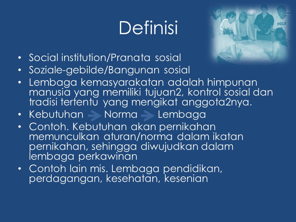 Definisi Social institution/Pranata sosial