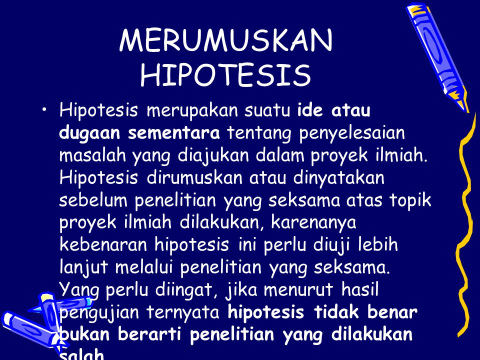 MERUMUSKAN HIPOTESIS