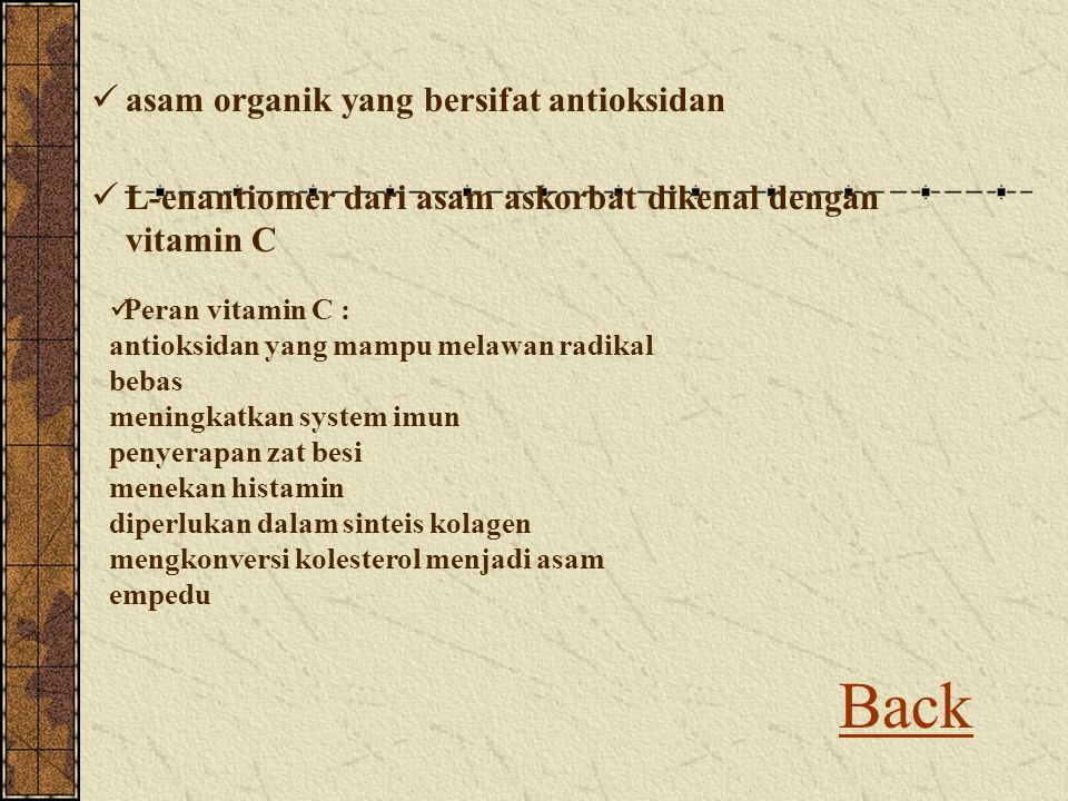 Back asam organik yang bersifat antioksidan