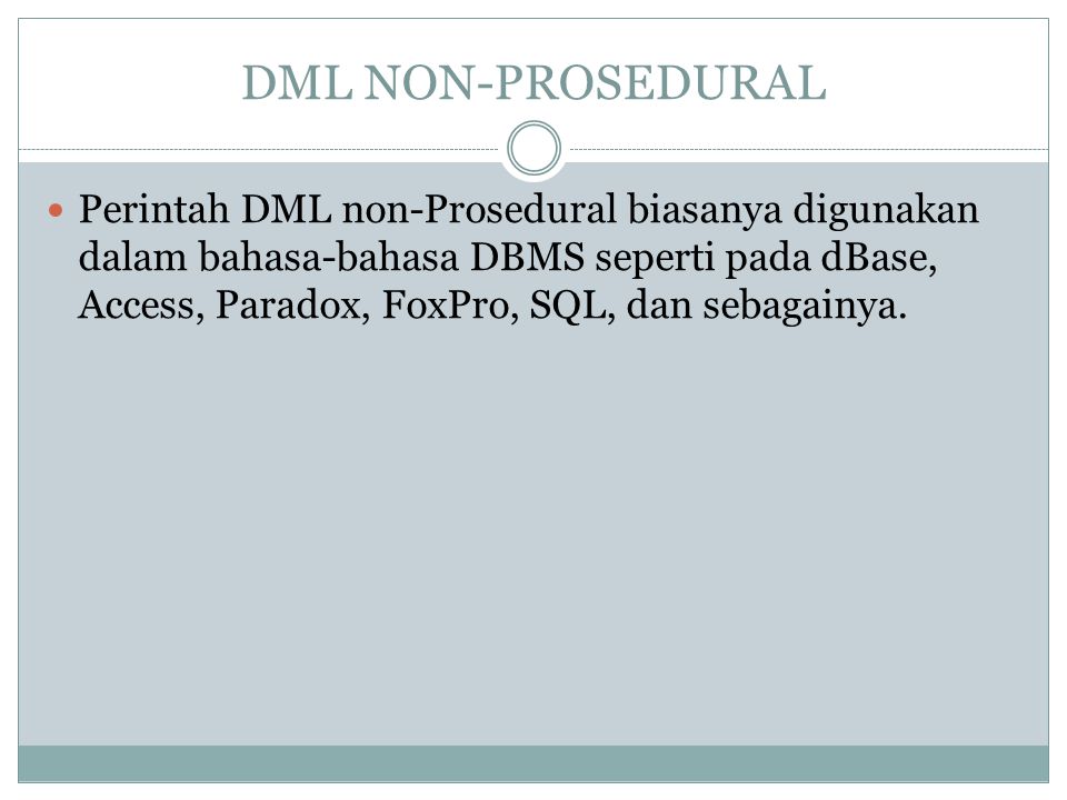 DML NON-PROSEDURAL