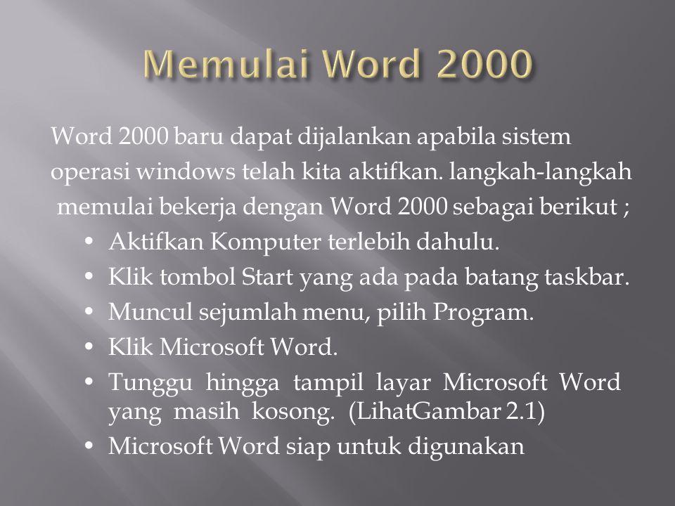 Memulai Word 2000