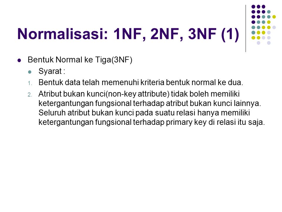 Normalisasi: 1NF, 2NF, 3NF (1)