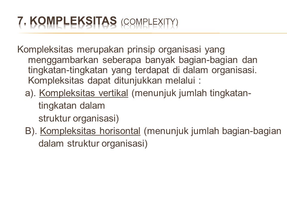 7. KOMPLEKSITAS (COMPLEXITY)
