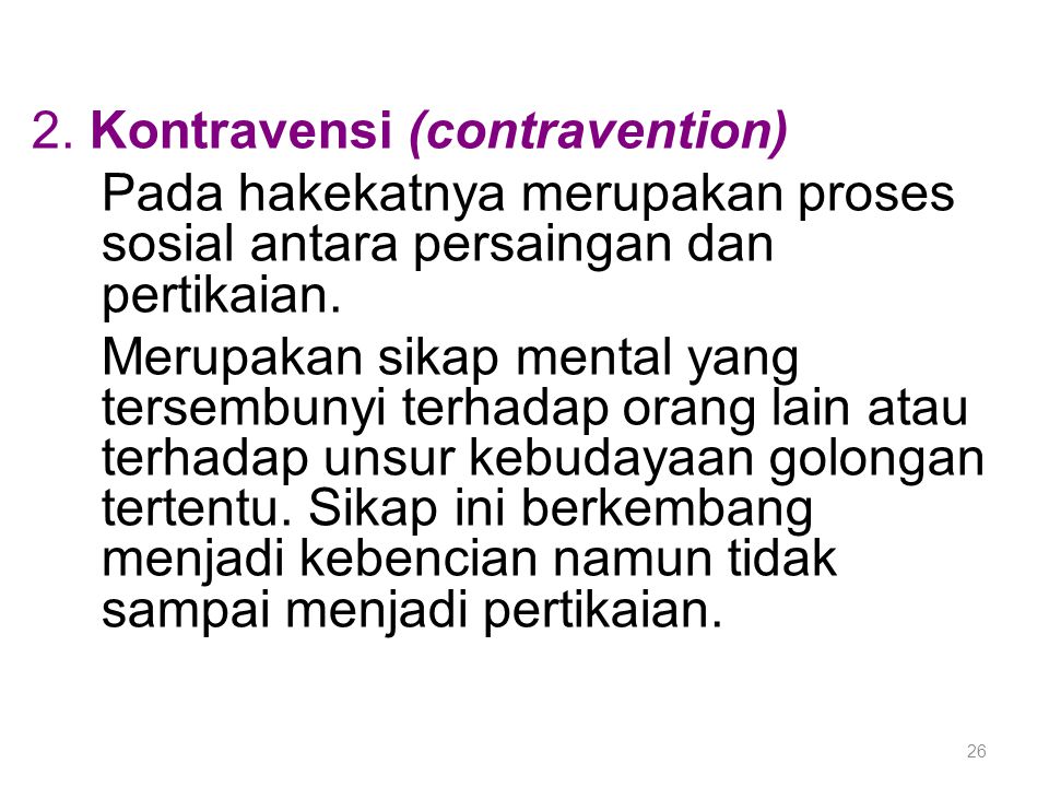 2. Kontravensi (contravention)