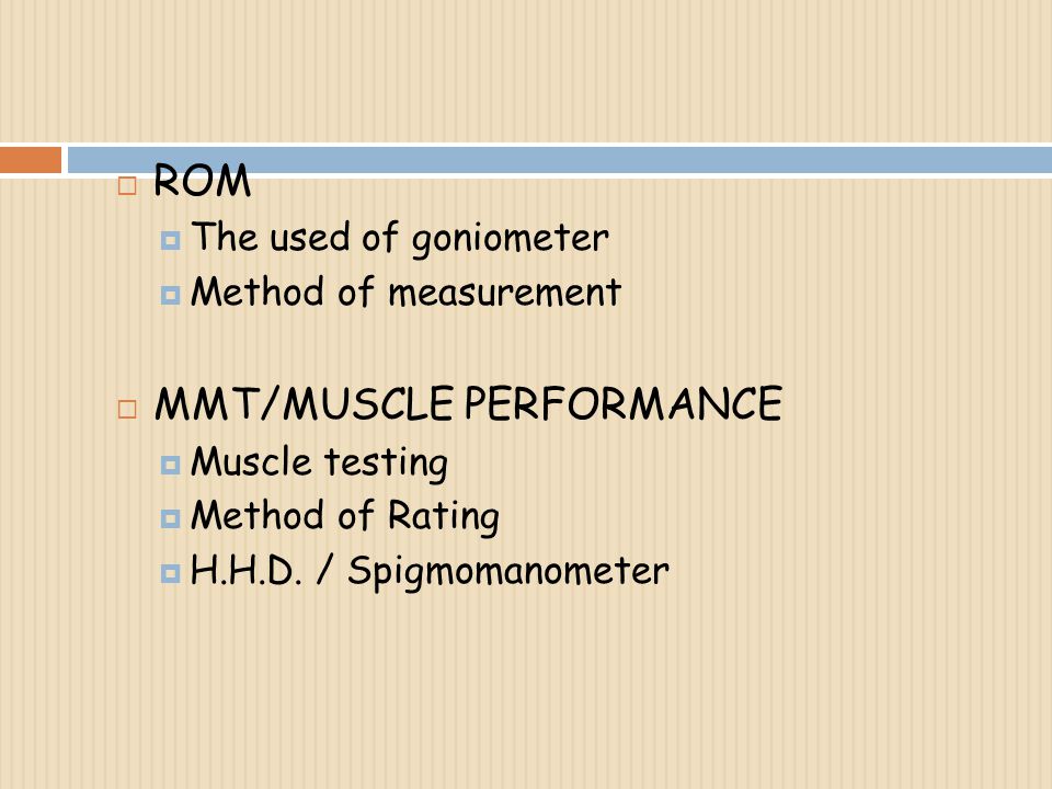 MMT/MUSCLE PERFORMANCE