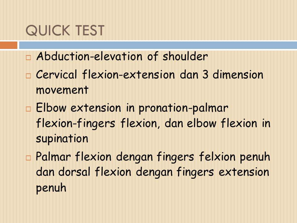 QUICK TEST Abduction-elevation of shoulder