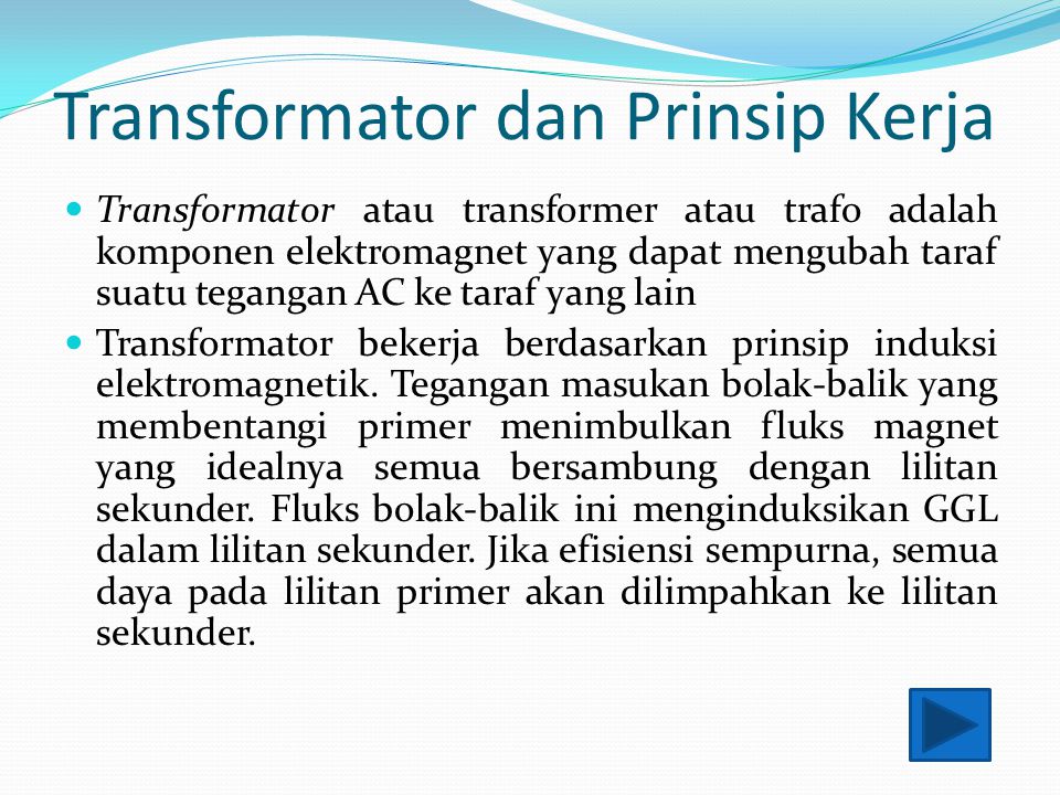 Transformator dan Prinsip Kerja
