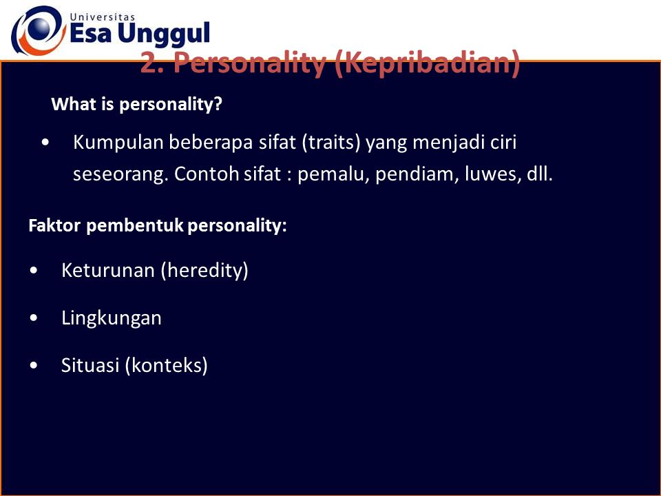 2. Personality (Kepribadian)