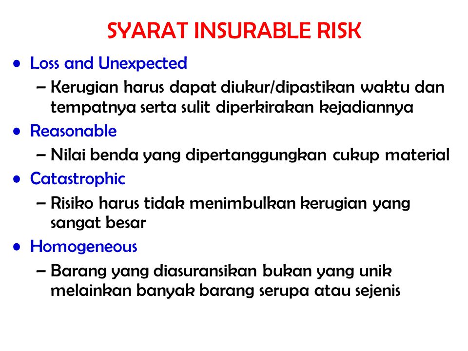 SYARAT INSURABLE RISK Loss and Unexpected