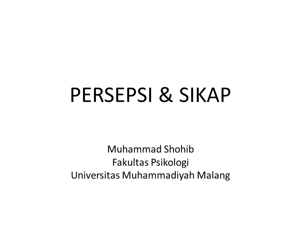 Muhammad Shohib Fakultas Psikologi Universitas Muhammadiyah Malang