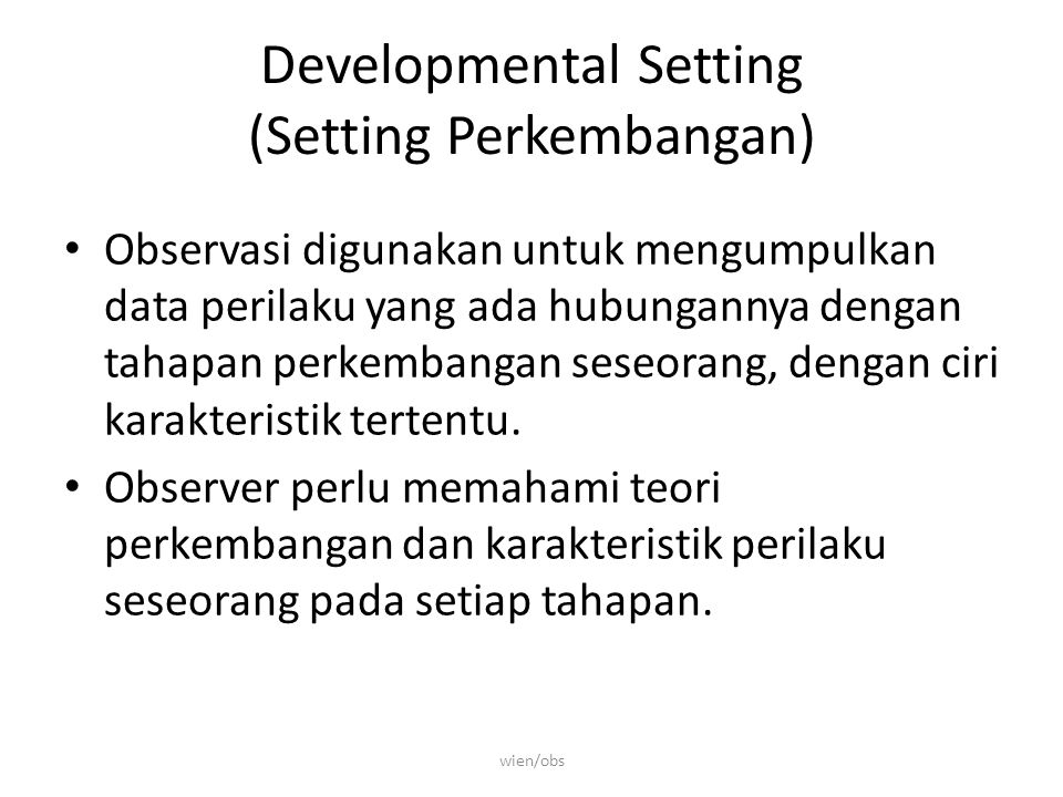Development setting