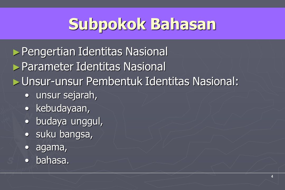 Subpokok Bahasan Pengertian Identitas Nasional