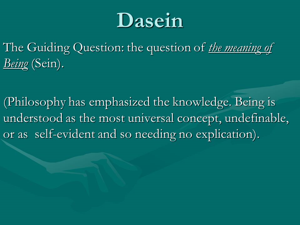 Dasein в философии это. Dasein. :Dasein медсестра Dasein. Guiding questions