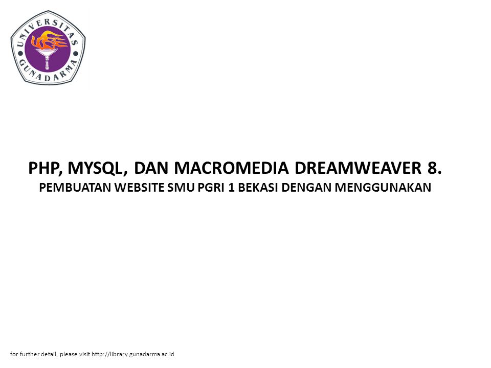 PHP, MYSQL, DAN MACROMEDIA DREAMWEAVER 8