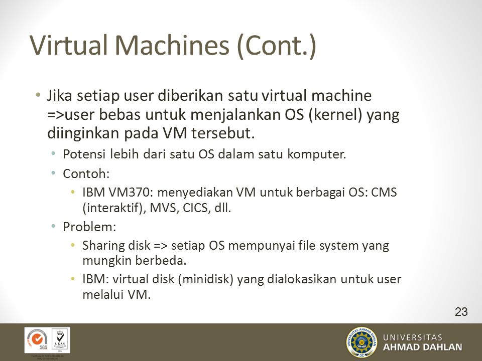 Virtual Machines (Cont.)