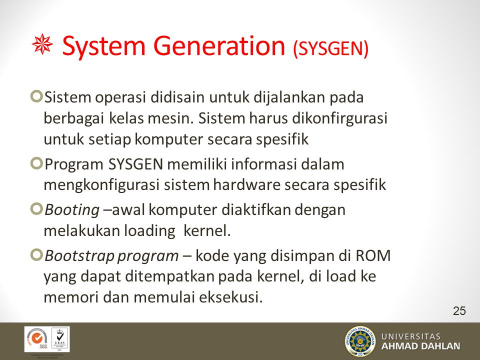  System Generation (SYSGEN)