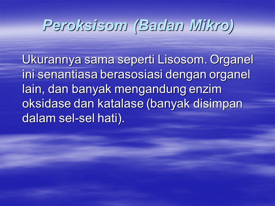 Peroksisom (Badan Mikro)