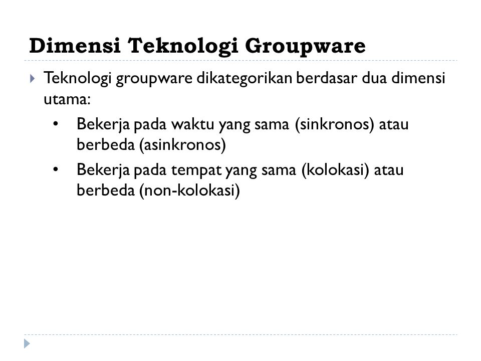 Dimensi Teknologi Groupware