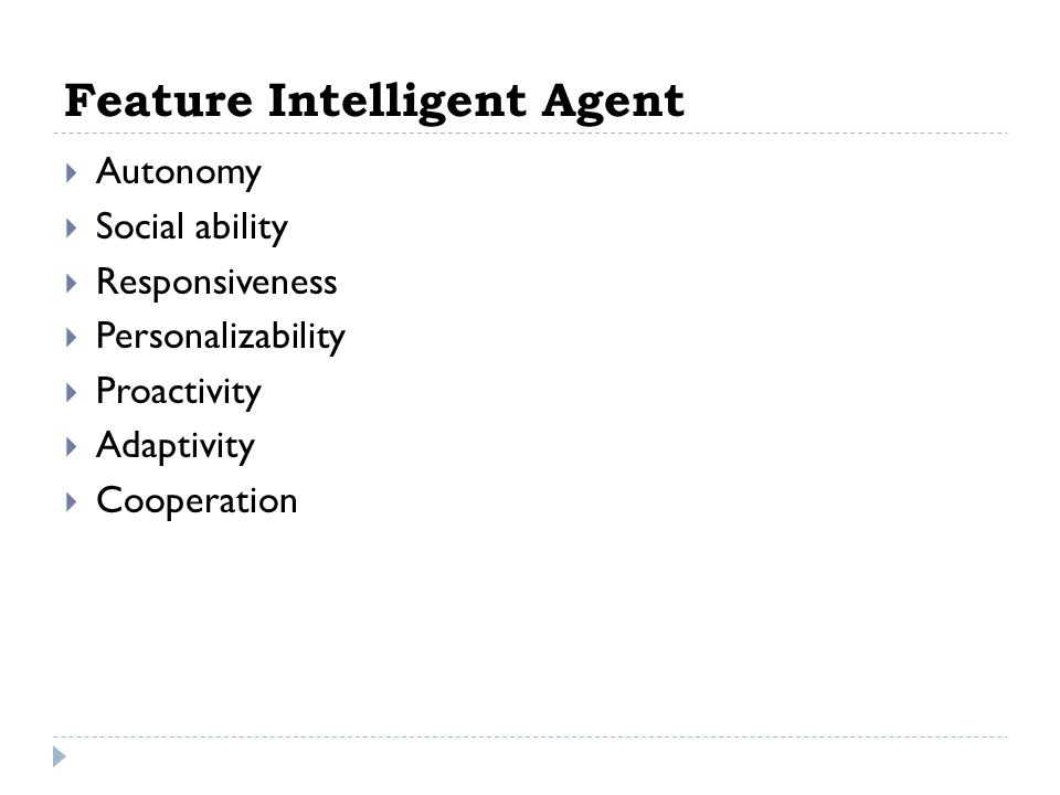 Feature Intelligent Agent