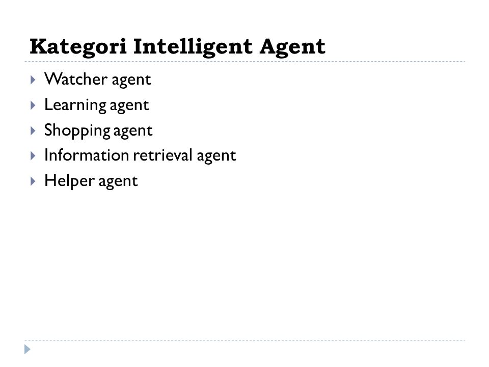 Kategori Intelligent Agent