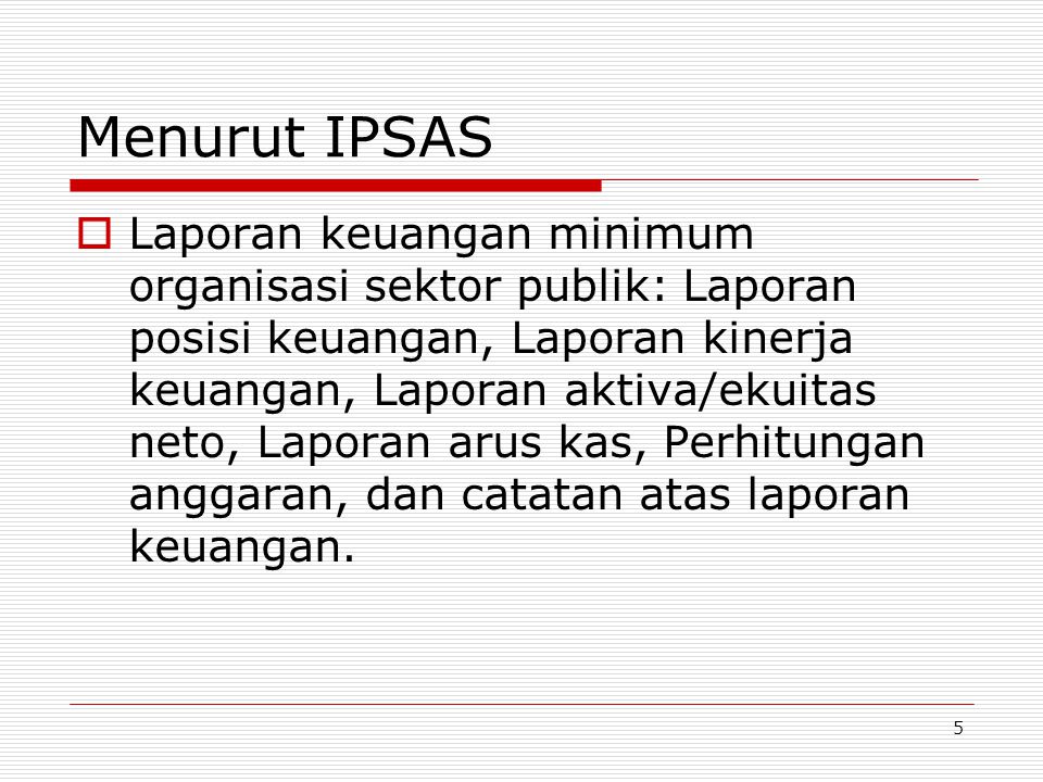 Menurut IPSAS