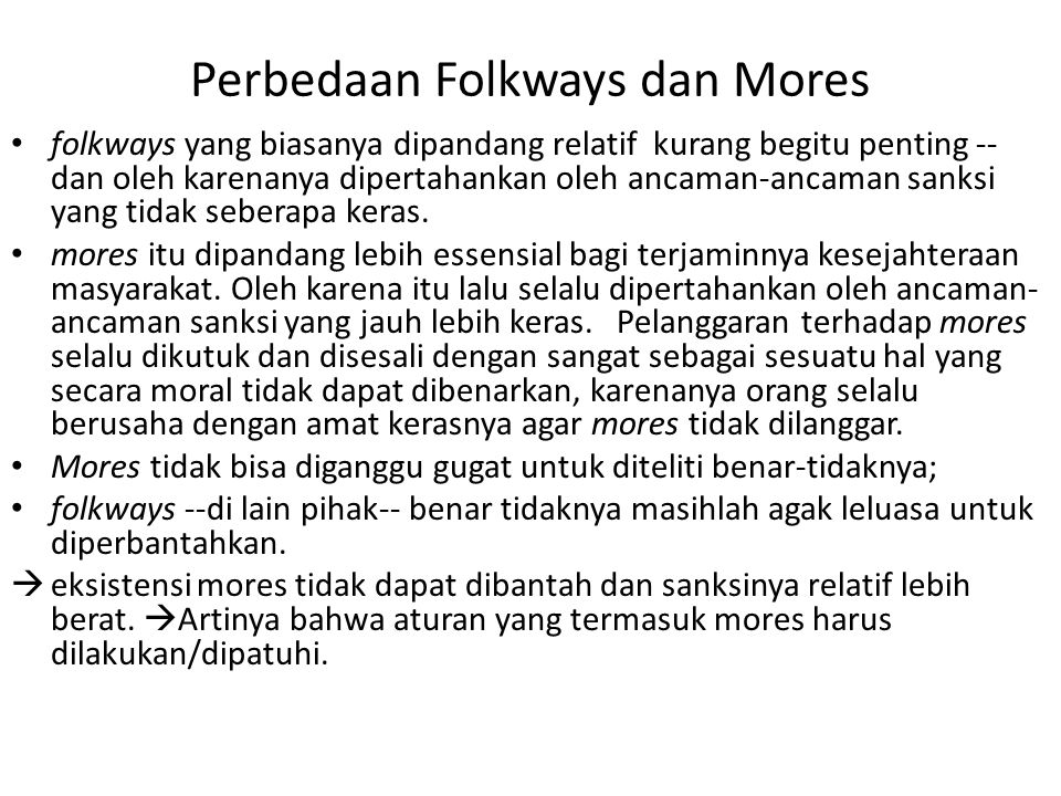 Perbedaan Folkways dan Mores