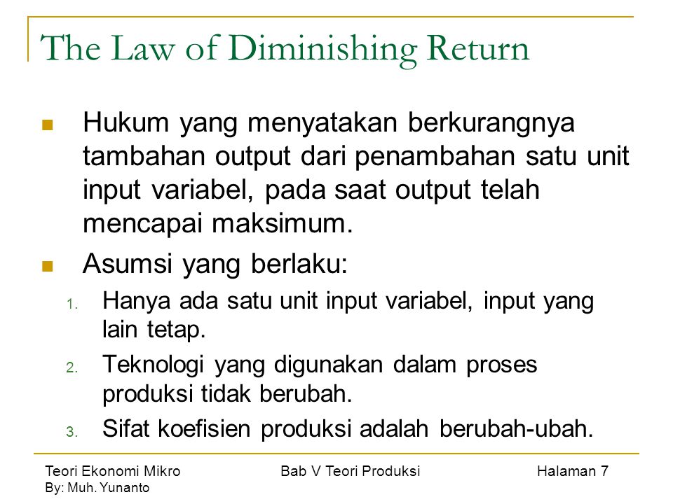 The Law of Diminishing Return