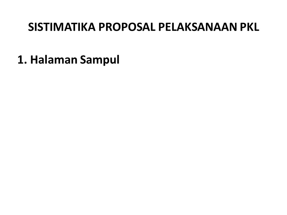 Proposal Pkl Ppt Download