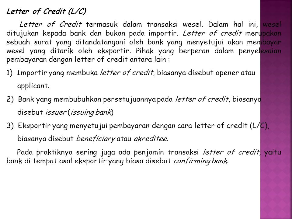 Letter of Credit (L/C)