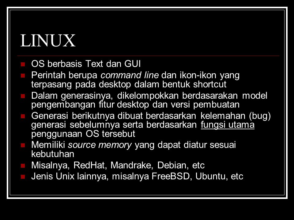 LINUX OS berbasis Text dan GUI